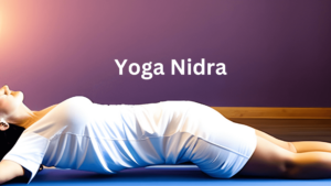 Yoga Nidra Hintergrund